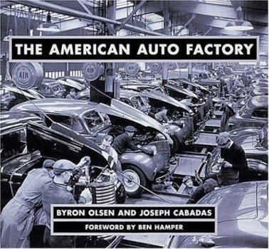 Hardcover The American Auto Factory Book