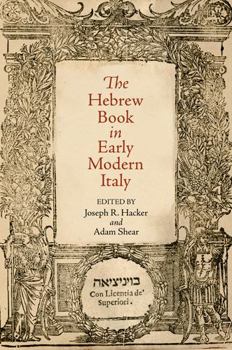 Hardcover The Hebrew Book in Early Modern Italy Book