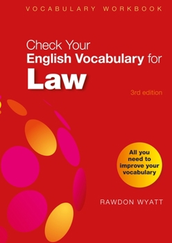 Paperback Check Your English Vocabulary for Law: All You Need to Improve Your Vocabulary Book