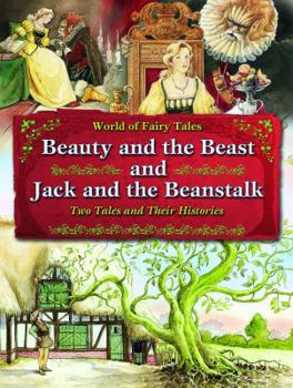 Library Binding Beauty and the Beast and Jack and the Beanstalk: Two Tales and Their Histories Book