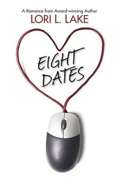 Paperback Eight Dates: A Romance Book