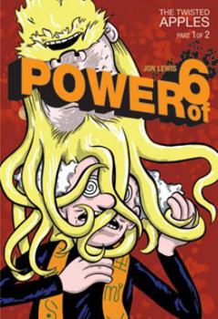 Paperback Power of 6: Twisted Apples Part 1 Book