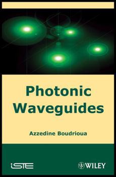 Hardcover Photonic Waveguides: Theory and Applications Book