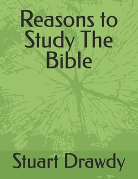 Paperback Reasons to Study The Bible Book