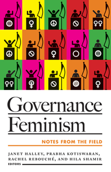 Paperback Governance Feminism: Notes from the Field Volume 2 Book