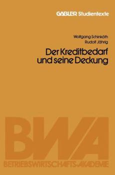 Paperback Der Kapitalbedarf Und Seine Deckung [German] Book