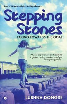 Paperback Stepping Stones: Taking Towards the Goal Book