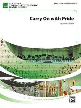Paperback Carry on with Pride: Conductor Score & Parts Book