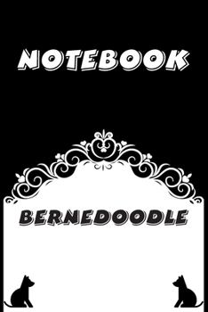 Paperback Bernedoodle Notebook: Black and White notebook, Decorative Journal for Bernedoodle Lover: Notebook /Journal Gift, Black and White,100 pages, Book