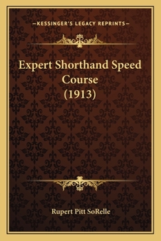 Paperback Expert Shorthand Speed Course (1913) Book