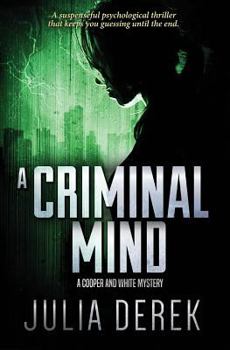 Paperback A Criminal Mind: A suspenseful psychological thriller that keeps you guessing until the end. Book