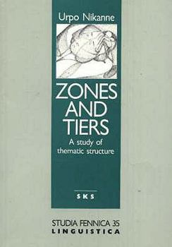 Paperback Zones and Tiers: A Study of Thematic Structure (Studia fennica) Book