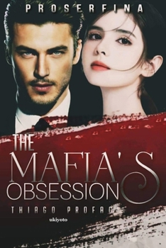 Paperback The Mafia's Obsession Book