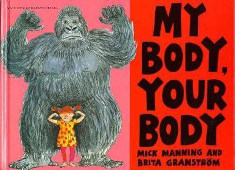 My Body, Your Body (Wonderwise) - Book  of the WONDERWISE