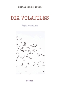 Paperback Dix volatiles: Night windings [French] Book