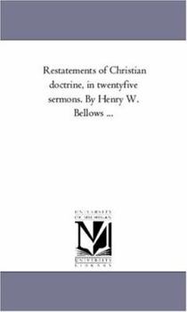 Re-statements of Christian Doctrine: In Twenty-five Sermons