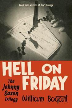 Paperback Hell on Friday: the Johnny Saxon Trilogy Book