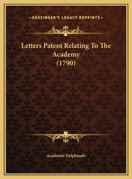 Letters Patent Relating To The Academy (1790)