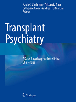 Paperback Transplant Psychiatry: A Case-Based Approach to Clinical Challenges Book