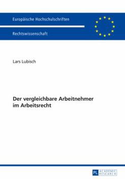 Paperback Der vergleichbare Arbeitnehmer im Arbeitsrecht [German] Book