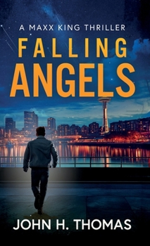 Hardcover Falling Angels: A Maxx King Thriller Book