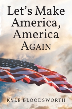 Paperback Lets Make America, America Again Book