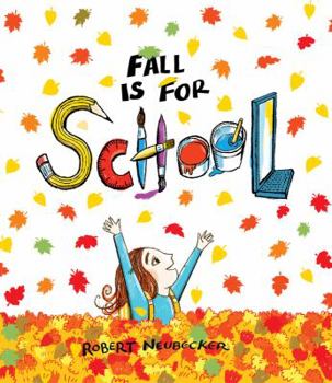 Hardcover Fall Is for School Book