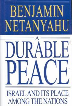 Hardcover A Durable Peace: Israel and Its Place Among the Nations Book