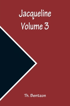Paperback Jacqueline - Volume 3 Book