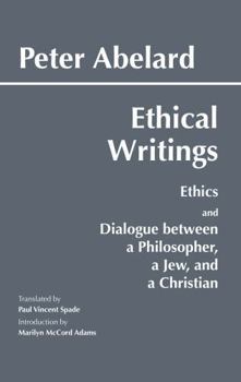 Paperback Abelard: Ethical Writings Book