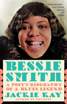 Paperback Bessie Smith: A Poet's Biography of a Blues Legend Book