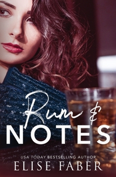 Rum and Notes - Book #1 of the Love After Midnight