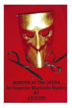 Paperback Murder at the Opera: An Inspector Monticello Mystery Book