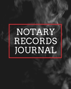 Paperback Notary Records Journal: An Official Journal for Notary Public to Log Notarial Record Acts Book