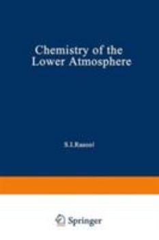 Hardcover Chemistry of the Lower Atmosphere Book