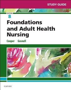 Paperback Study Guide for Foundations and Adult Health Nursing Book