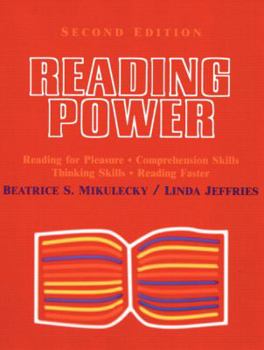 Paperback Reading Power, Second Edition: Reading for Pleasure, Comprehension Skills, Thinking Skills, Reading Faster Book