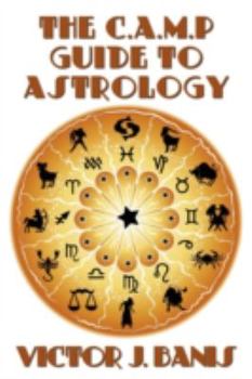 Paperback The C.A.M.P. Guide to Astrology Book