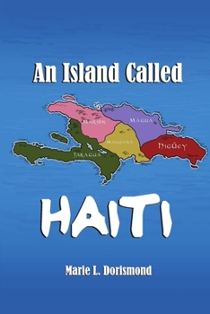 Paperback An Island Called Haiti Book