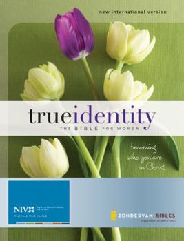 Paperback True Identity: The Bible for Women: New International Version Book