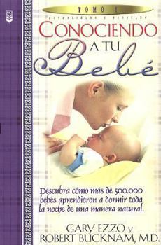 Paperback Conociendo a Tu Bebe (Spanish Edition) [Spanish] Book