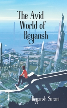 Paperback The Avid World of Reyansh Book