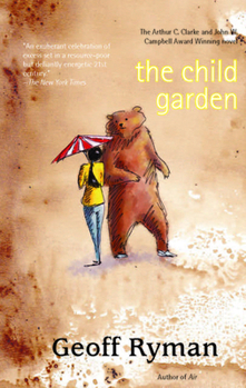 Paperback The Child Garden: A Low Comedy Book