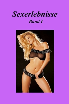 Paperback Sexerlebnisse Band I [German] Book