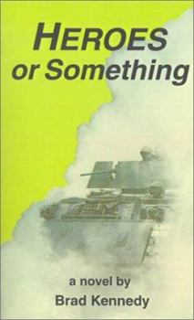 Paperback Heroes or Something Book