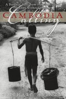 Hardcover Cambodia Calling: A Memoir from the Frontlines of Humanitarian Aid Book