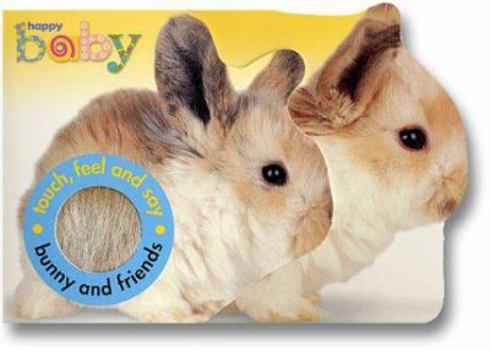 Happy Baby: Bunny And Friends - Book  of the Happy Baby
