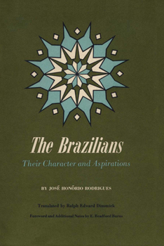 Paperback The Brazilians: Their Character and Aspirations Book