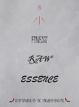 Hardcover Finest Raw Essence Book