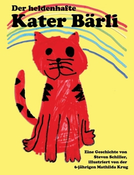 Paperback Der heldenhafte Kater Bärli [German] Book